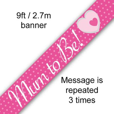 Mum To Be - Banners & Bunting