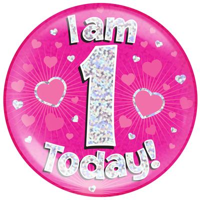 Oaktree Holographic Jumbo Badge - I am 1 Today Pink - Jumbo Badges