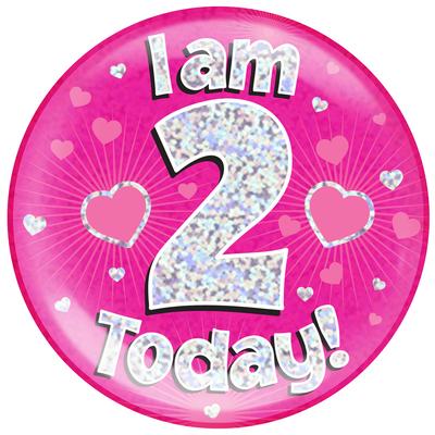 Oaktree Holographic Jumbo Badge - I am 2 Today Pink - Jumbo Badges