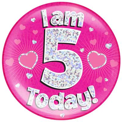 Oaktree Holographic Jumbo Badge - I am 5 Today Pink - Jumbo Badges