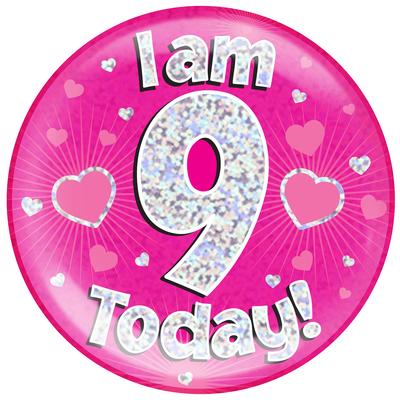Oaktree Holographic Jumbo Badge - I am 9 Today Pink - Jumbo Badges