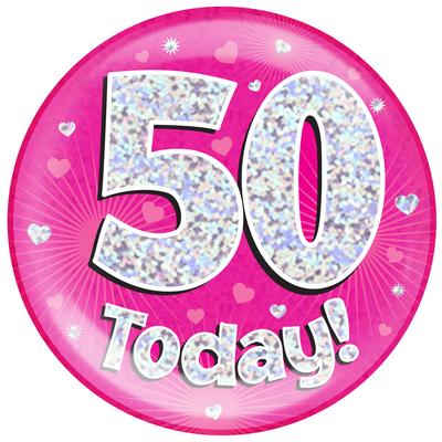 Oaktree Holographic Jumbo Badge - 50 Today Pink - Jumbo Badges