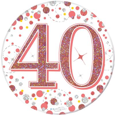 Oaktree 3inch Badge 40th Birthday Sparkling Fizz Rose Gold Holographic - Partyware