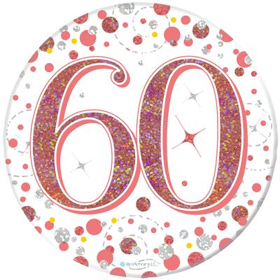 Oaktree 3inch Badge 60th Birthday Sparkling Fizz Rose Gold Holographic - Partyware